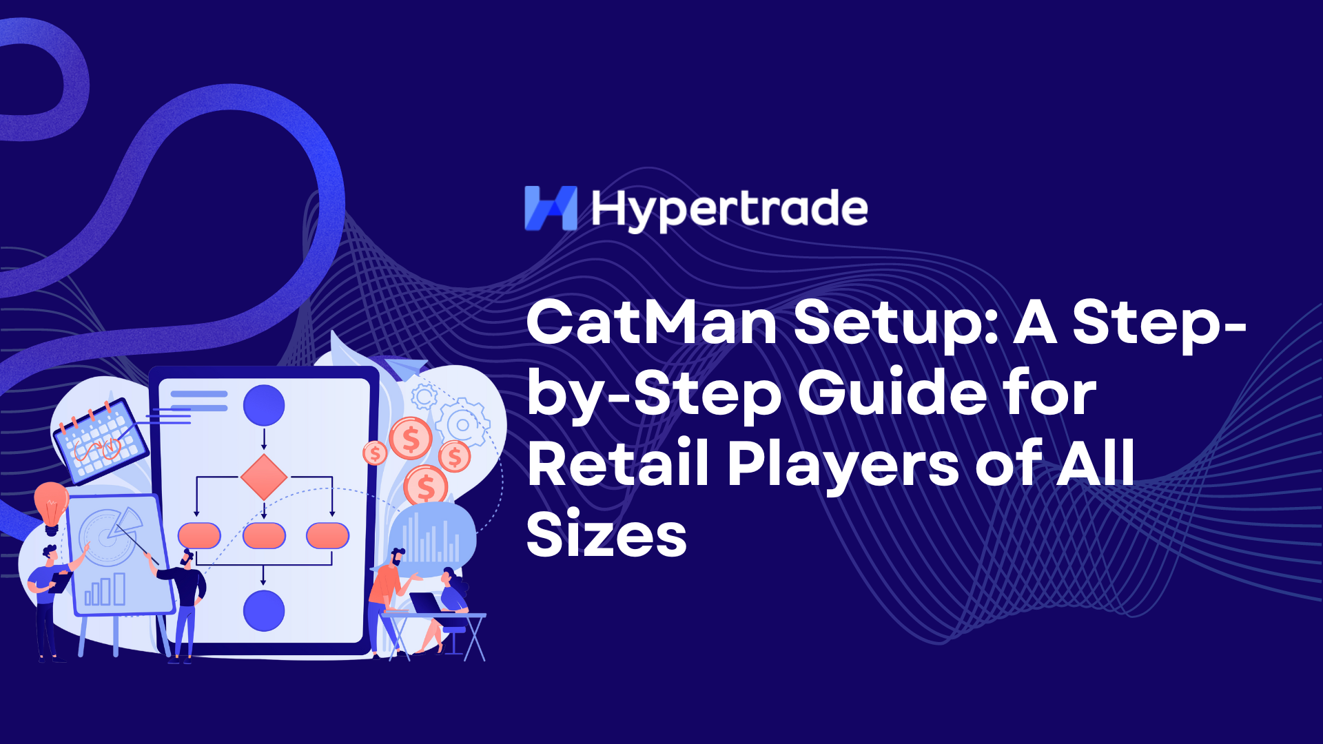 CatMan Setup: A Step-by-Step Guide for Retail Players of All Sizes