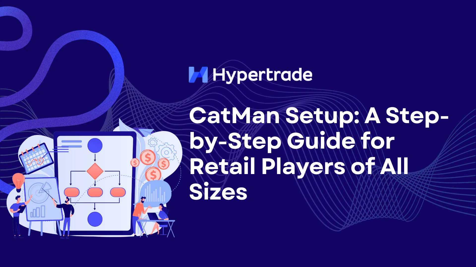 CatMan Setup: A Step-by-Step Guide for Retail Players of All Sizes